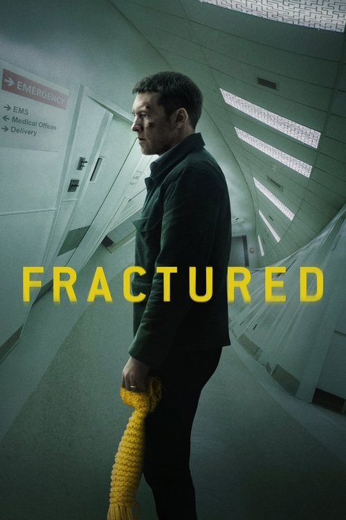 Fractured (2019) movie poster
