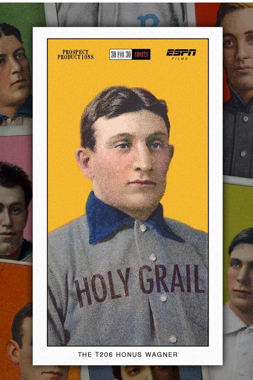 Holy Grail: The T206 Honus Wagner (2013) movie poster