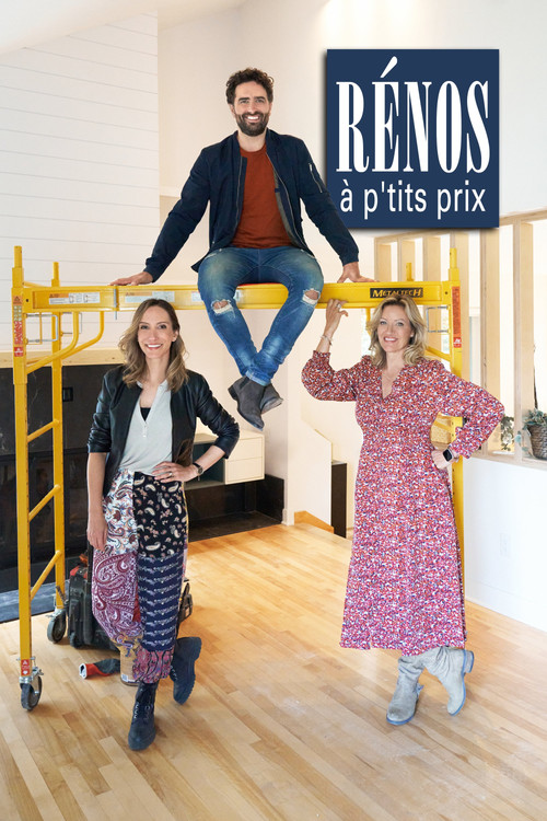 Rénos à p'tits prix (2022) TV show poster