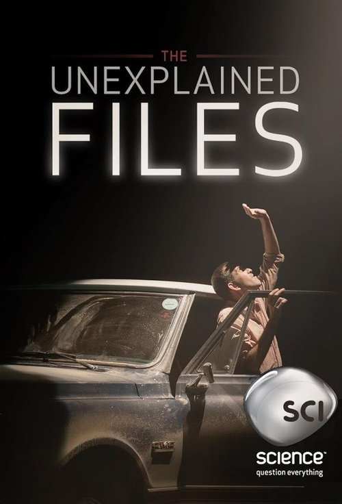 The Unexplained Files (2013) TV show poster