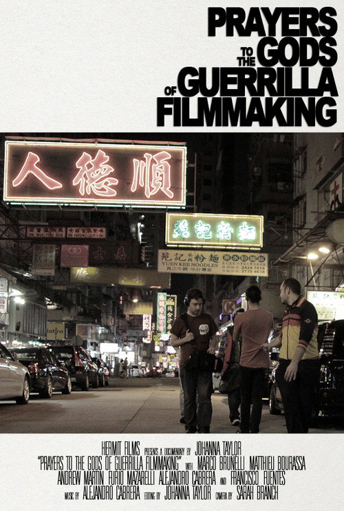 Prayers to the Gods of Guerrilla Filmmaking (2019) movie poster