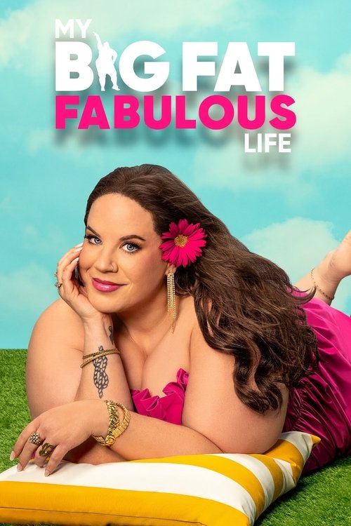 My Big Fat Fabulous Life (2015) TV show poster