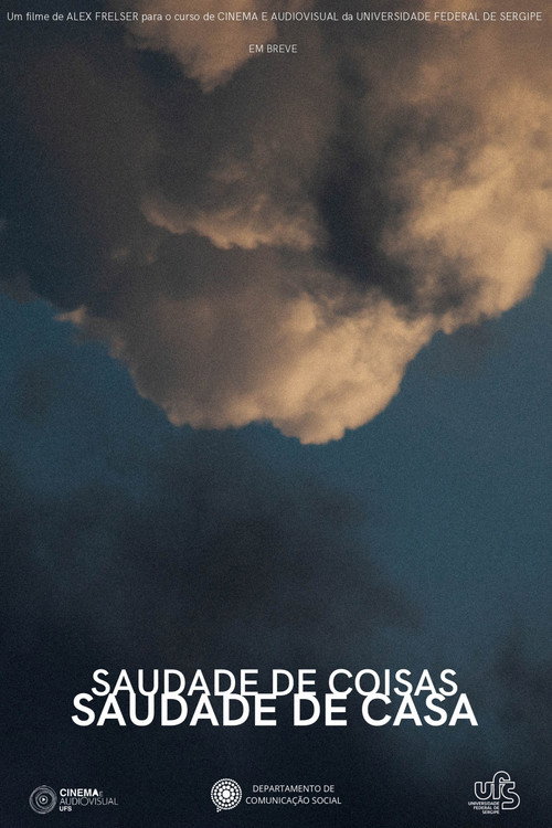 Saudade de Coisas, Saudade de Casa (2025) movie poster