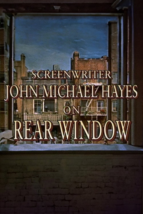 Screenwriter John Michael Hayes on 'Rear Window' (2001) movie poster