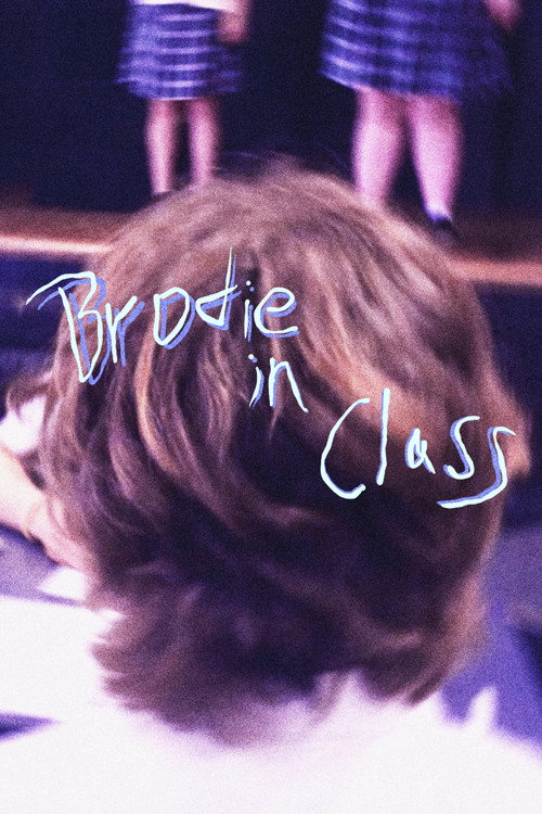 Brodie In Class (2024) movie poster