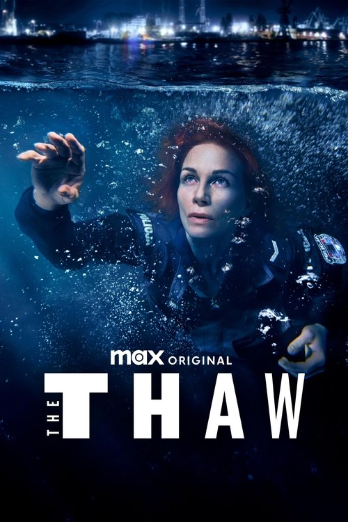 The Thaw (2022) TV show poster