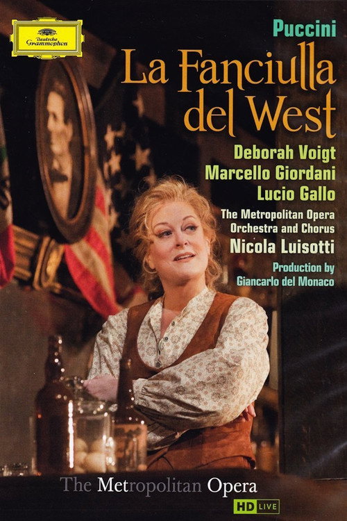 Puccini: La Fanciulla del West (2011) movie poster