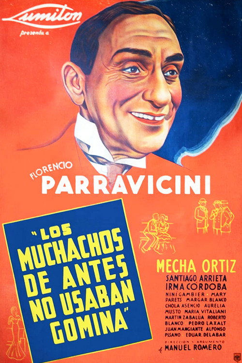 Los muchachos de antes no usaban gomina (1937) movie poster