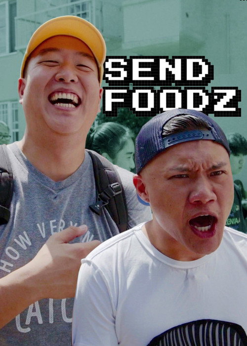 Send Foodz (2018) TV show poster