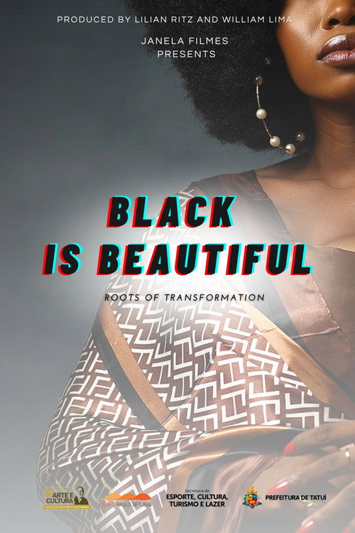 Preto é Lindo - Raízes da Transformação (2025) movie poster