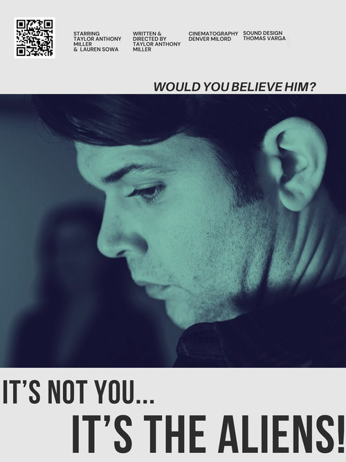 It’s Not You… It’s the Aliens (2024) movie poster