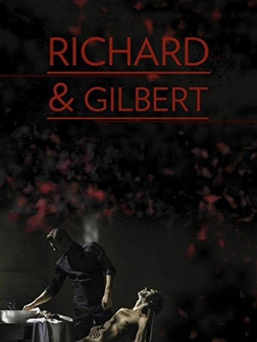Richard & Gilbert (2015) movie poster