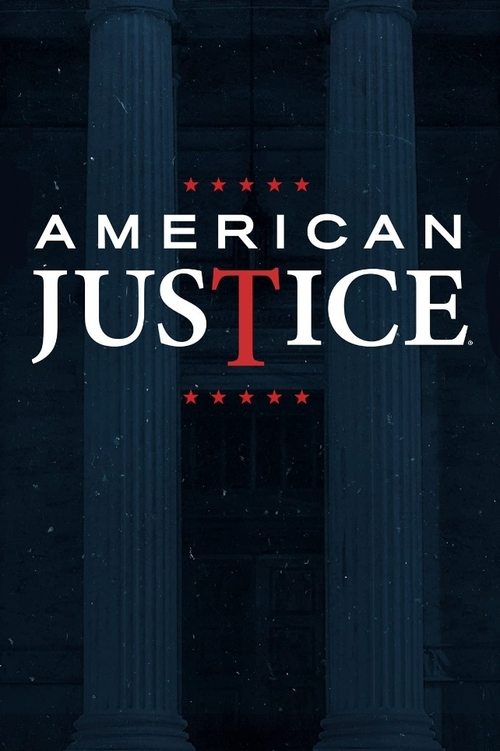 American Justice (1992) TV show poster