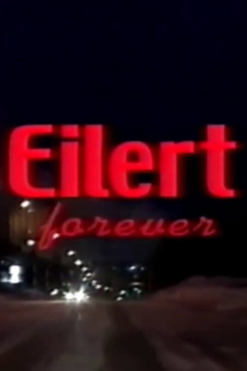 Eilert Forever (2003) movie poster