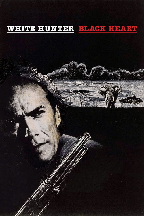 White Hunter, Black Heart (1990) movie poster