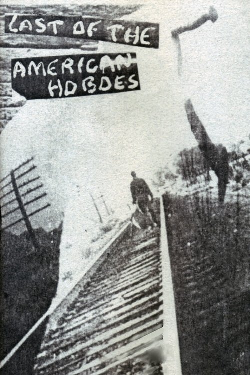 Last of the American Hoboes (1967) movie poster