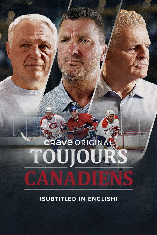 Toujours Canadiens (2025) TV show poster