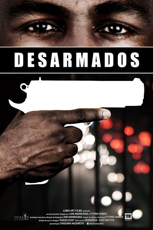 Desarmados (2017) movie poster