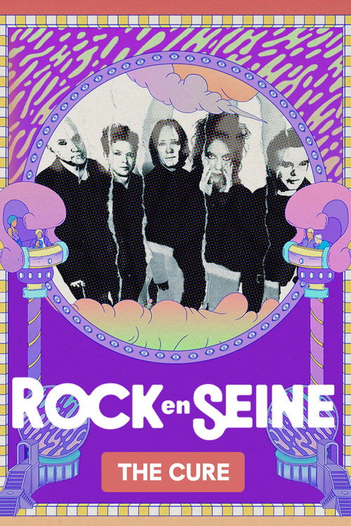 The Cure - Rock en Seine 2026 (2026) movie poster