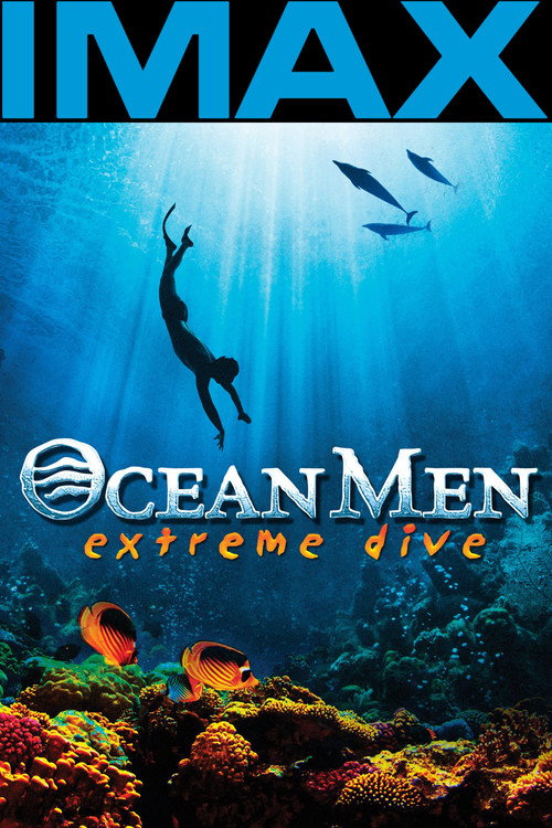 Ocean Men, Extreme Dive (2002) movie poster