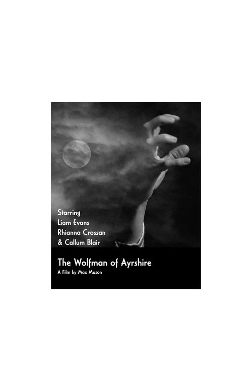 The Wolfman of Ayrshire (2025) movie poster