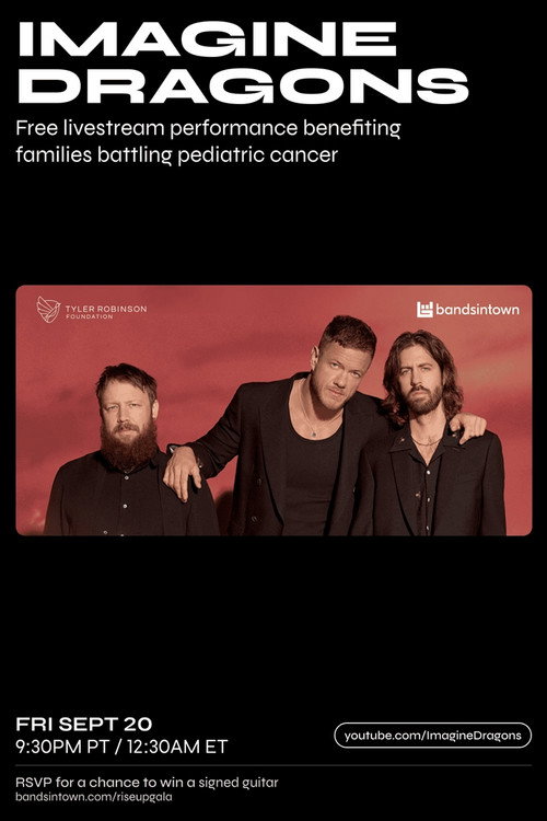 Imagine Dragons - Live from the Tyler Robinson Foundation 2024 RISE UP Gala (2024) movie poster