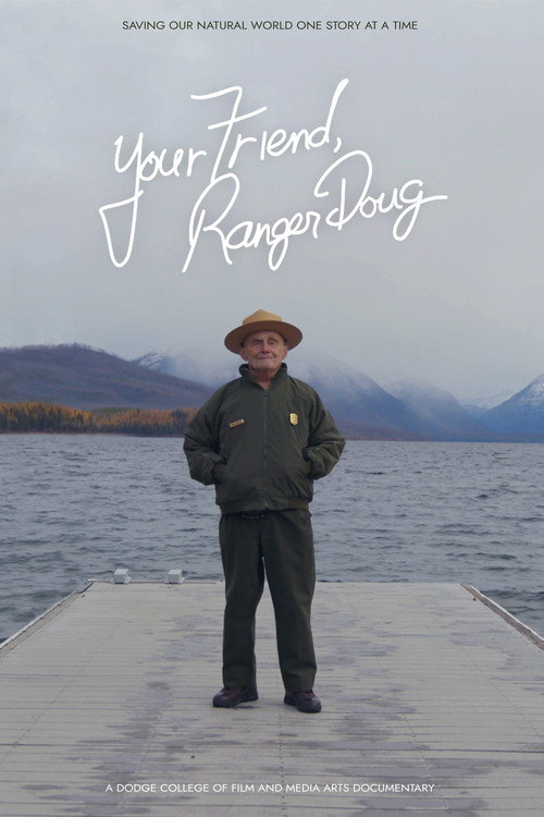 Your Friend, Ranger Doug (2020) movie poster