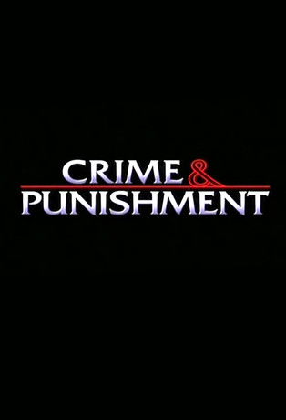 Crime & Punishment (2002) TV show poster
