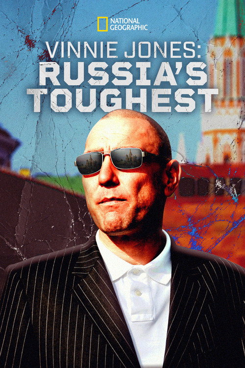 Vinnie Jones: Russia's Toughest (2013) TV show poster