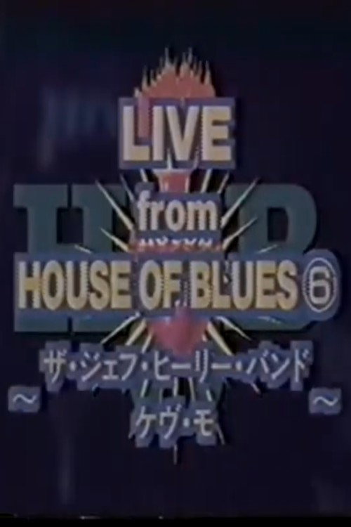 Jeff Healey - Live From House Of Blues, Atlanta (1996) movie poster
