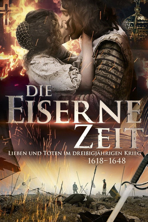 Thirty Years' War: The Age Of Iron (2018) TV show poster