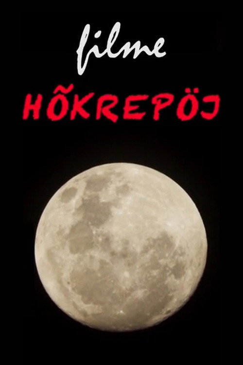 Filme Hõkrepöj (2021) movie poster