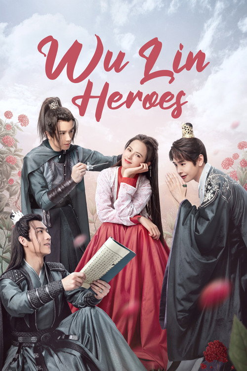 Wulin Heroes (2023) TV show poster