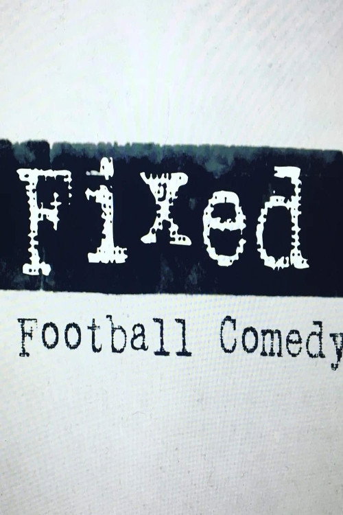 Fixed (2020) movie poster