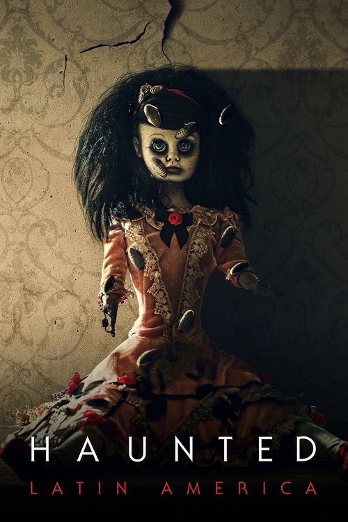 Haunted: Latin America (2021) TV show poster
