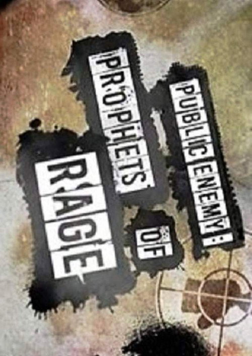 Public Enemy: Prophets Of Rage (2011) movie poster