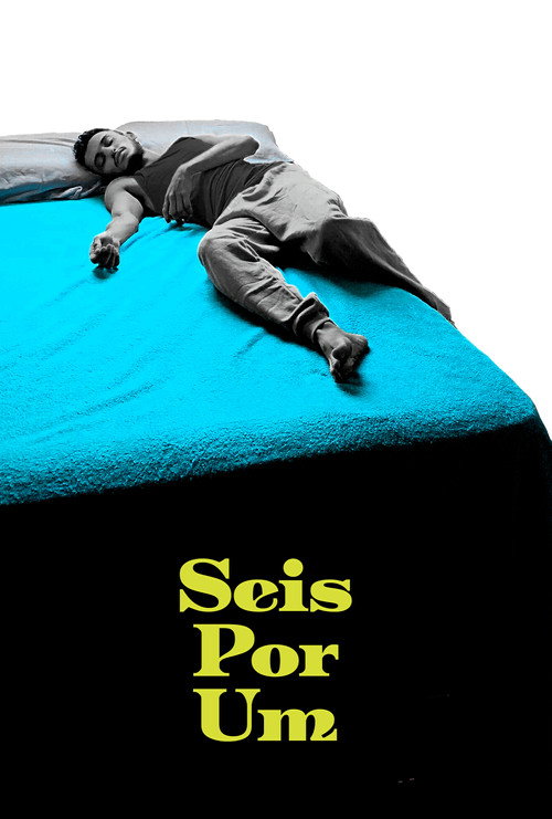 Seis Por Um (2024) movie poster