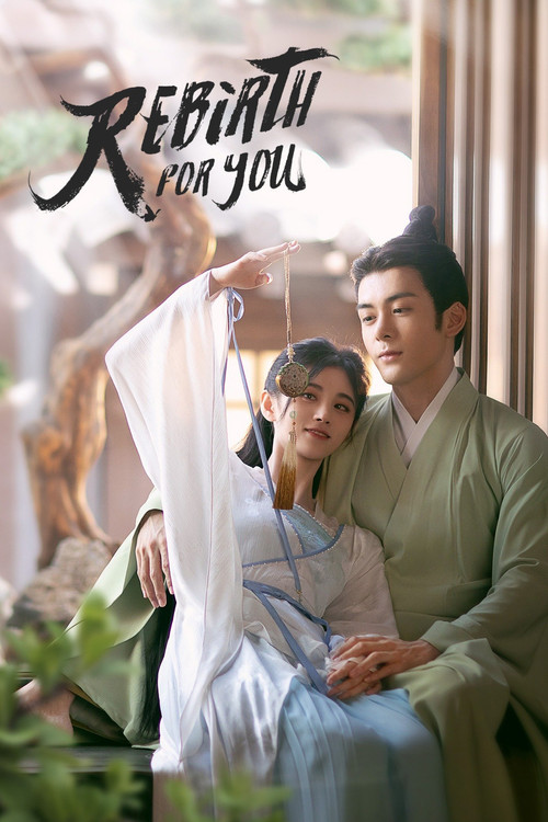 Rebirth For You (2021) TV show poster