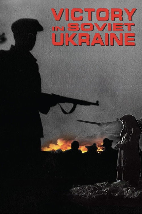 Victory in Soviet Ukraine (1945) movie poster