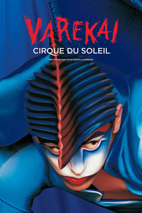 Cirque du Soleil: Varekai (2003) movie poster