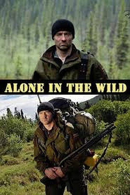 Alone in the Wild (2009) TV show poster