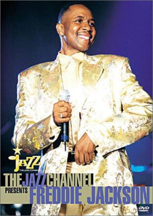 The Jazz Channel Presents Freddie Jackson (2001) movie poster