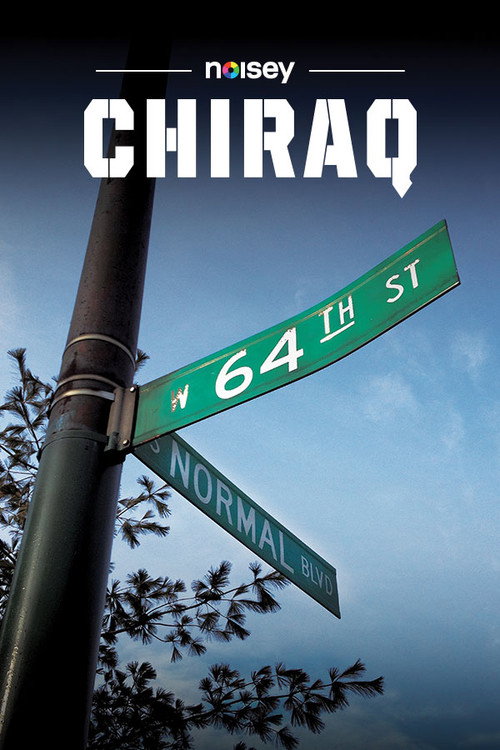 Noisey Chiraq (2014) TV show poster