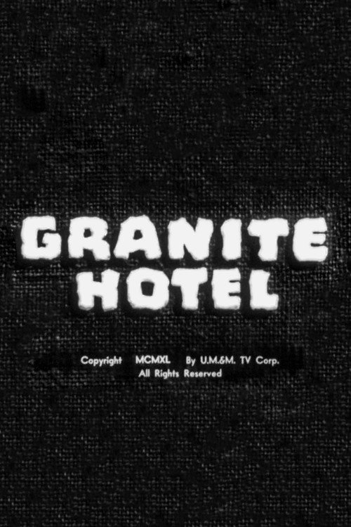Granite Hotel (1940) movie poster
