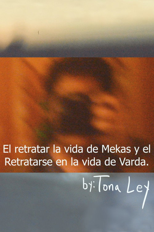 El retratar la vida de Mekas y el retratarse en la vida de Varda movie poster