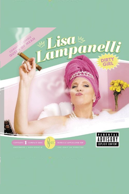Lisa Lampanelli: Dirty Girl (2007) movie poster
