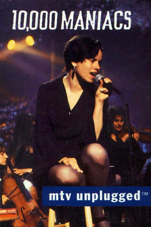 10000 Maniacs: MTV Unplugged (1993) movie poster