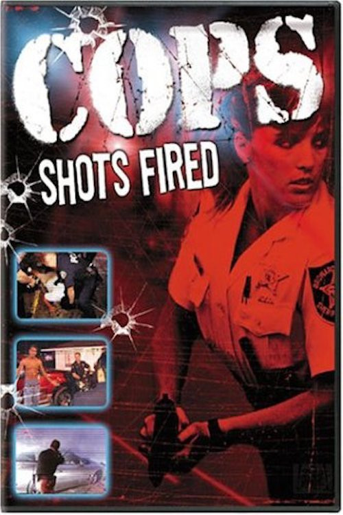 Cops: Shots Fired (2004) movie poster