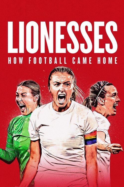 Lionesses: How Football Came Home (2022) movie poster