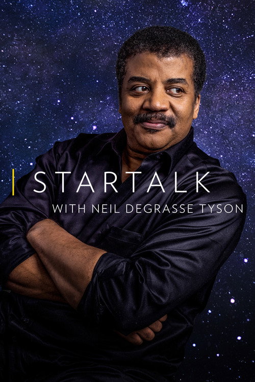 StarTalk with Neil deGrasse Tyson (2015) TV show poster